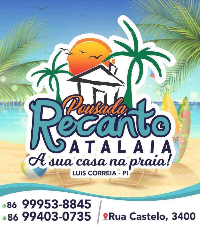 Pousada Recanto Atalaia 路易斯科雷亚 外观 照片